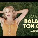 Angèle cartonne avec le clip de "Balance ton quoi"