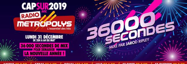 Replay Cap Sur 2019 / 36000 Secondes de Mix