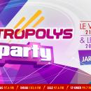 Metropolys Party 02 avril 2021 22h30-00h