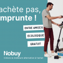 « Nobuy » : une appli pour emprunter ou louer à ses proches plutôt qu'acheter