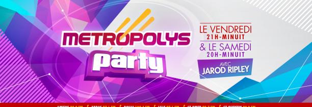Metropolys Party 23 avril 2021 22h30-00h