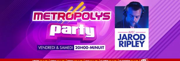 Metropolys Party 09 octobre 22h-00h